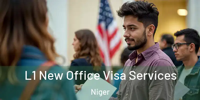 L1 New Office Visa Services Niger
