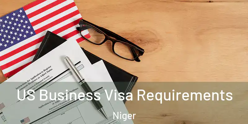  US Business Visa Requirements Niger