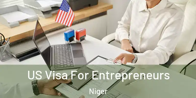  US Visa For Entrepreneurs Niger